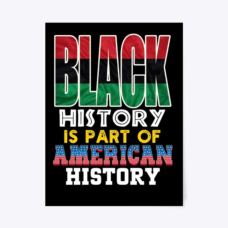 Black history s part of American history