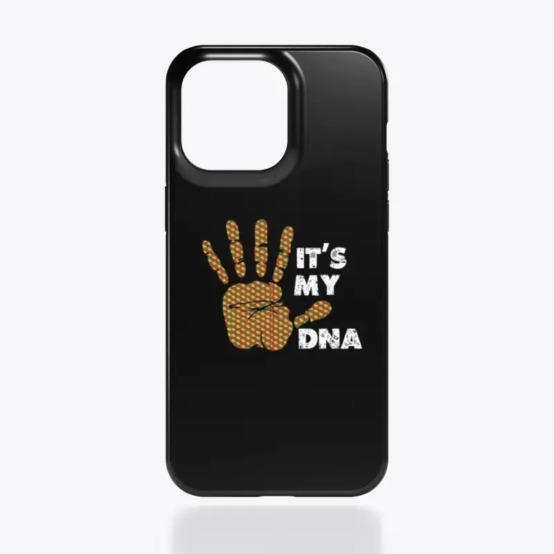 it's my DNA